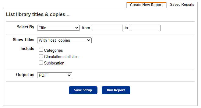 Page showing options to include Circulation statistics Lost Books report