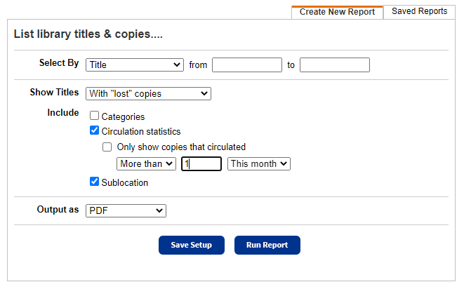 Page showing options to include Circulation statistics and sublocation.